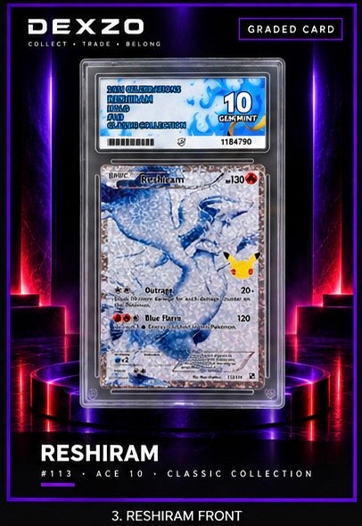 Zekrom & Reshiram — ACE 10 Gem Mint Pair — Celebrations Classic Collection